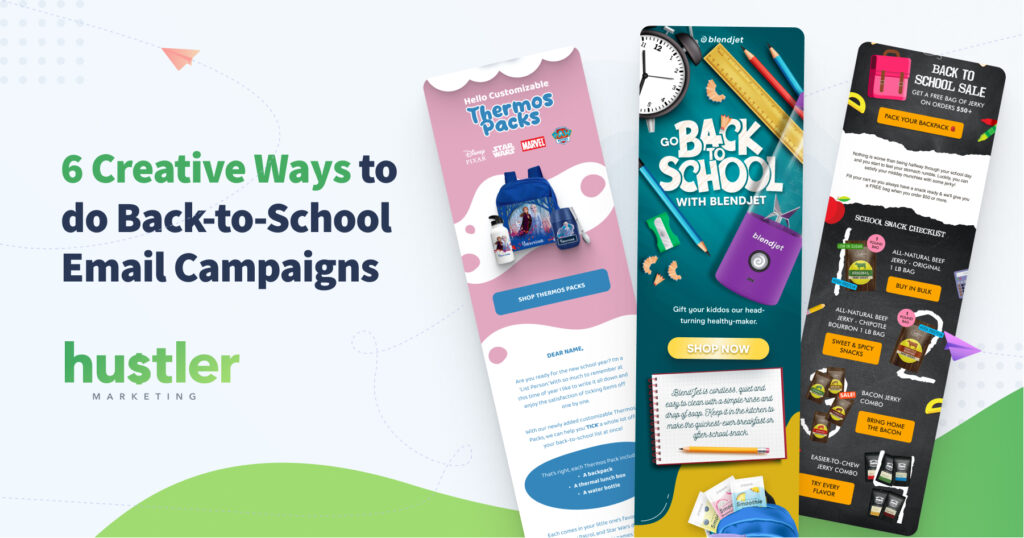 6 creative ways to do back to school email campaigns