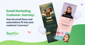Email Marketing Customer Journey: How do email flows and automations fit into your customer’s journey?