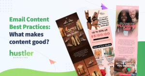 Email Content Best Practices: What makes content good?